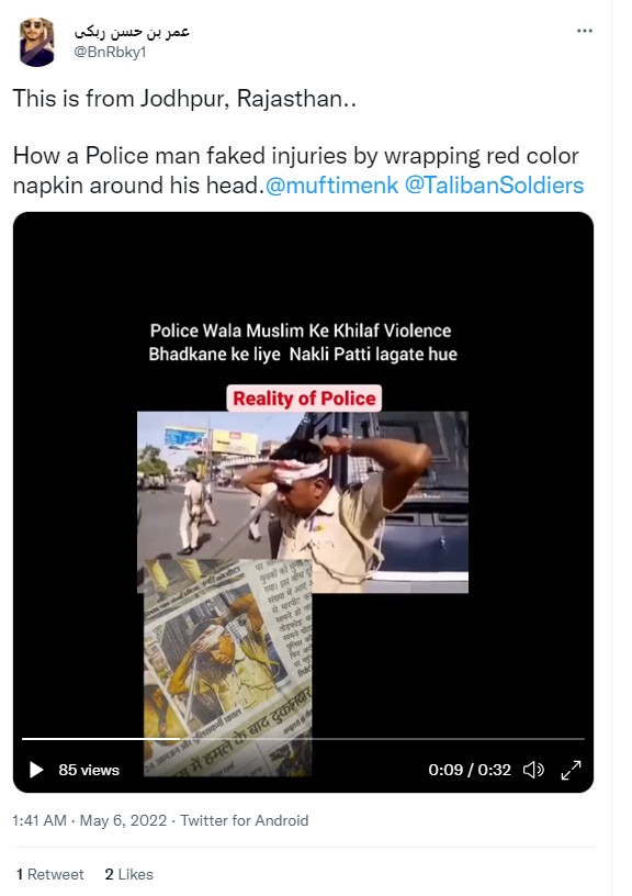 Tweet claims that police officer faked his injury during recent violence in Jodhpur.