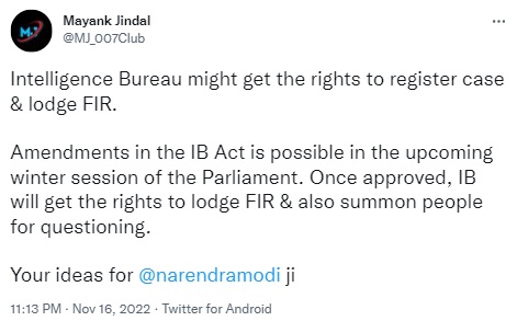 There is no proposed bill by the Centre to grant the IB with powers to file FIRs or summon people for questioning.