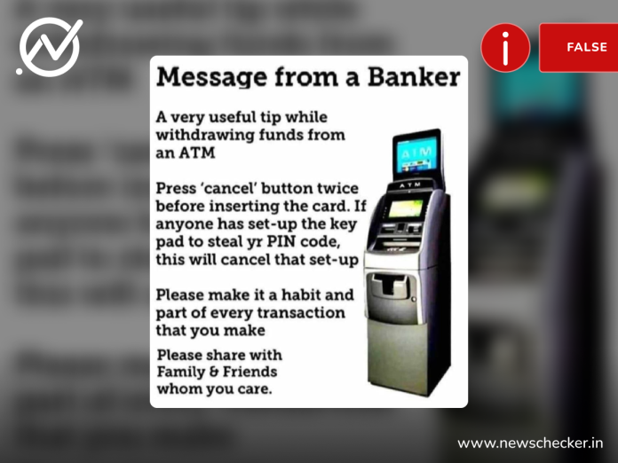 There is no such official advisory that states pressing the cancel button twice would protect you from ATM PIN fraud, nor is it possible.