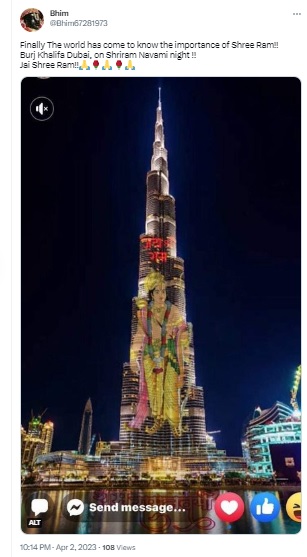 A stock photo of Burj Khalifa was digitally altered to make it look like an image of Lord Ram was projected onto the skyscraper on the occasion of Ram Navami.