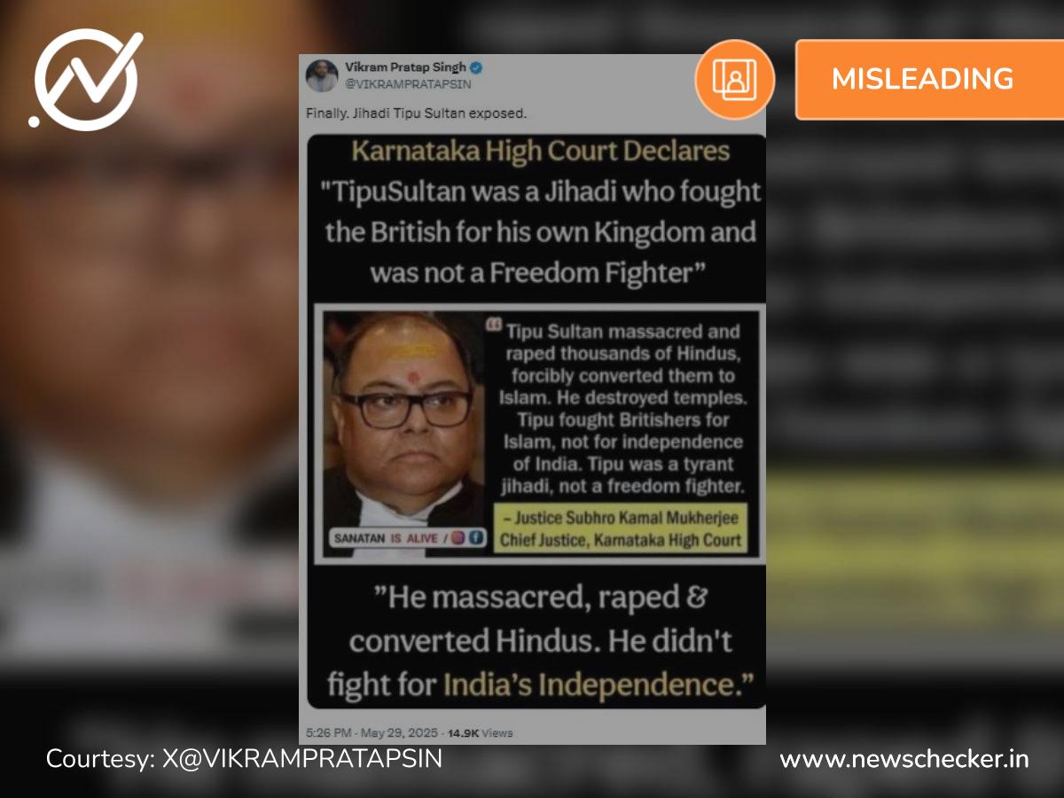 Fact Check: Did The Karnataka HC Declare Tipu Sultan A ‘Jihadi’? Here’s